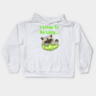 7 Lives To Be Lazy,Funny  Cute Lazy Cat Kids Hoodie